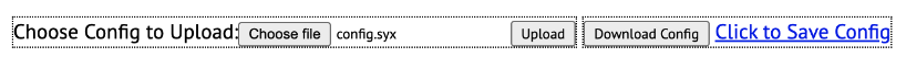 Configuration Toolの設定ファイル選択、Upload、Download Config、Click to Save Config