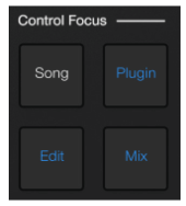 Control Focusボタン(Song/Plugin/Edit/Mix)
